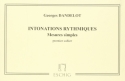 Intonations rhythmiques vol.1 mesures simples