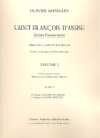 Saint Francois d'Assise vol.2 (acte 2,4+5) rduction chant et piano