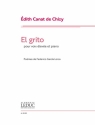 Edith Canat De Chizy, El Grito (High Voice) High Voice and Piano Klavierauszug