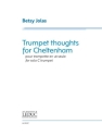 Trumpet thoughts for Cheltenham  pour trompette en ut seule