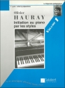Hauray  Initiation Piano Par Les Styles Vol.1 Piano Enseignement 1er C Piano