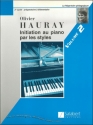 Hauray  Initiation Piano Par Les Styles Vol.2 Piano Enseignement 2 Piano