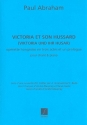 Victoria et son hussard Klavierauszug (fr)