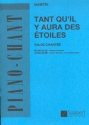 Tant qu'Il y aura des etoiles pour chant et piano