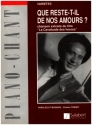 Que reste-t-il de nos amours pour voix et piano