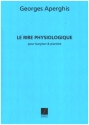 Le Rire Physiologique   pour baryton et pianiste