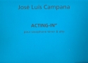Acting-In fr Saxophon (AT, 1 Spieler)