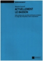 Actuellement Le Basson pour basson