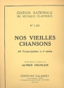 Nos vieilles chansons op.43 50 transcriptions pour piano  4 mains