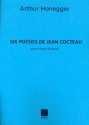 6 Poesies De Jean Cocteau pour chant et piano parttion