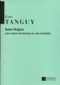 E. Tanguy Salve Regina Pour Choeur De Femmes Ou Voix D'Enfants Choir