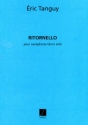 E. Tanguy Ritornello Pour Saxophone Tenor Solo Saxofono