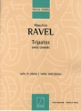 M. Ravel Tripatos. Danse Chantee Pour Voix Et Piano (Voix Moyenne) Canto (O Voce Recit) E Pianoforte