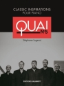 S. Logerot Classic Inspirations (Quai N. 5) Pour Piano Piano