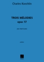 3 Mlodies op. 17 pour chant et piano