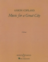 Music for a Great City fr Orchester Partitur
