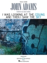 Adams, John Coolidge: I Was Looking at the Ceiling and Then I Saw the  fr Ensemble Klavierauszug