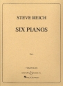 Six Pianos fr 6 Klaviere 12-hndig Stimmen