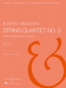 Streichquartett Nr. 3 op. 40 fr Sopran und Streichquartett Partitur und Stimmen