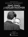 Daugherty, Michael: Sing Sing: J. Edgar Hoover  (+ CD) fr Streichquartett Partitur und Stimmen