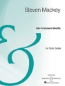 Mackey, Steven San Francisco Shuffle for Solo Guitar Gitarre