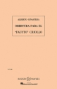 Overtura para el Fausto Criollo op. 9 HPS 1000 fr Orchester Studienpartitur
