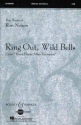 Nelson, Ron, Ring Out, Wild Bells fr Mnnerchor (TTBB ) und Klavier 4-hndig, Instrumente ad libitum Chorpartitur