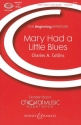 Mary had a little blues fr Kinderchor (SA) und Klavier Chorpartitur