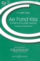Ae Fond Kiss fr Kinder- oder Frauenchor (SA) und Klavier Chorpartitur