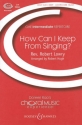 How Can I Keep from Singing? fr Kinderchor (SSA) a cappella Chorpartitur