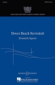 Dover Beach Revisited fr gemischter Chor (SATB) und Klavier Chorpartitur