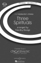 Three Spirituals fr gemischter Chor (SATB) a cappella Chorpartitur