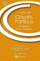 Orientis Partibus fr gemischter Chor (SATB), Flte, Handglocken, Tamburin, Schlagzeug Chorpartitur
