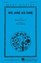 We are as one fr gemischter Chor (SATB) und Klavier Chorpartitur