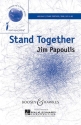 Papoulis, Jim: Stand Together fr gemischter Chor (SSABar) und Klavier, Bodhrn-Trommel ad libitum Sing- und Spielpartitur