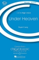 Under Heaven fr Frauenchor und Klavier