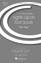 Lights Upon Our Souls fr gemischter Chor (SAB) a cappella Chorpartitur