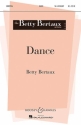 Bertaux, Betty: Dance fr Chor (SA) mit Klavier und Sopran Chorpartitur