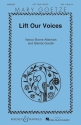 Allsbrook, Nancy Boone / Goodin, Glenda, Lift Our Voices fr Chor (SA oder SSA) und Klavier
