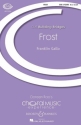 Frost fr gem Chor (SAM) und Klavier Partitur
