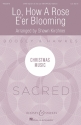 Lo, How A Rose E'er Blooming fr gemischter Chor (SATB), Alt-Saxophon und Klavier Sing- und Spielpartitur
