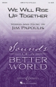 We will rise up together for mixed chorus and piano (Djembe and shaker) score