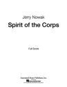Nowak, Jerry: Spirits of the Corps QMB 551 fr Blasorchester Partitur