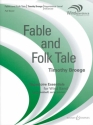Fable and Folk Tale fr Blasorchester Partitur