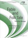 Fable and Folk Tale fr Blasorchester Partitur und Stimmen