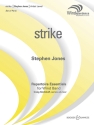 Jones, Stephen: Strike fr Blasorchester Partitur und Stimmen