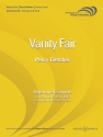 Vanity Fair fr Blasorchester Partitur und Stimmen