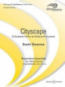 Boerma, Scott: Cityscape fr Blasorchester und Schlagwerk Partitur und Stimmen