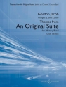 Jacob, Gordon: Themes from an Original Suite fr Blasorchester Partitur