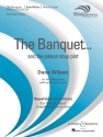 The Banquet for concert band score and parts
